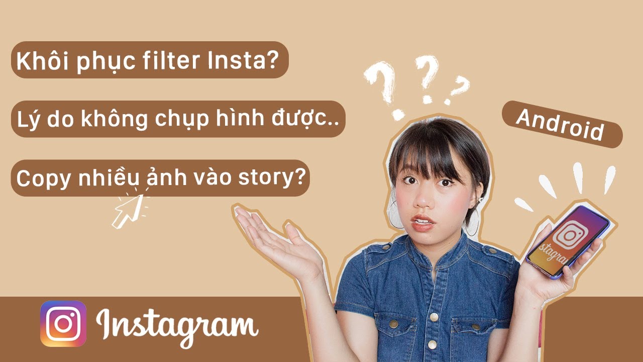 KHÔI PHỤC FILTER INSTAGRAM & COPY NHIỀU ẢNH VÀO STORY TRONG 1 NỐT NHẠC